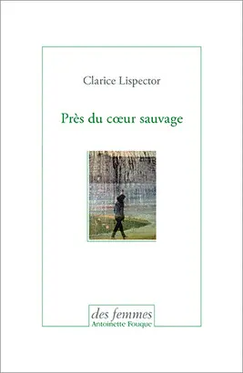 PRÈS DU COEUR SAUVAGE