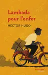 LAMBADA POUR L´ENFER
