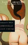 EMMANUELLE, VOL. 2. L´ANTIVIERGE