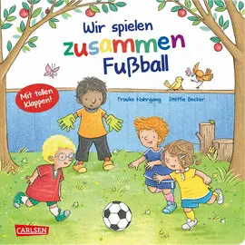 Wir Spielen Zusammen Fußball - Aufklappbuch