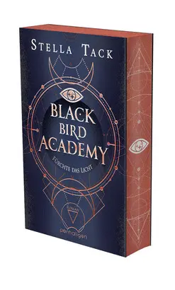 Black Bird Academy 2 - Fürchte Das Licht