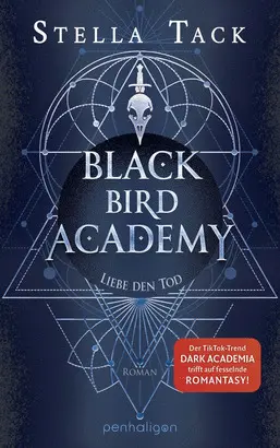 Black Bird Academy 3 - Liebe Den Tod