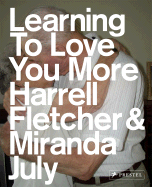 LEARNING TO LOVE YOU MORE