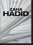 ZAHA HADID. COMPLETE WORKS 1979-TODAY. 40TH ED