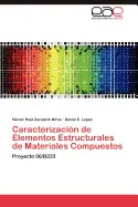 CARACTERIZACION DE ELEMENTOS ESTRUCTURALES DE MATERIALES COMPUESTOS