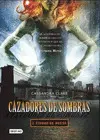 Cazadores de Sombras 1 Ciudad de Hueso
