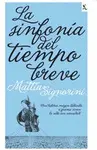 LA SINFONIA DEL TIEMPO BREVE