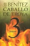 CABALLO DE TROYA 3: SAIDAN