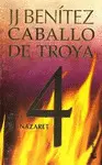 Nazaret. Caballo de Troya 4