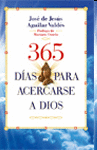 365 DÍAS PARA ACERCARSE A DIOS