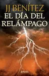 EL DÍA DEL RELÁMPAGO