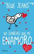 NO SONRIAS QUE ME ENAMORO