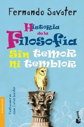 HISTORIA DE LA FILOSOFIA SIN TEMOR NI TEMBLOR