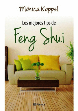 LOS MEJORES TIPS DEL FENG SHUI