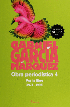 OBRA PERIODISTICA 4 POR LA LIBRE 1974 - 1995