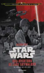 STAR WARS. UNA AVENTURA DE LUKE SKYWALKER