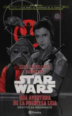 STAR WARS. UNA AVENTURA DE LA PRINCESA LEIA