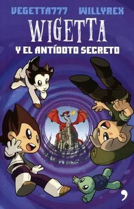 3. WIGETTA Y EL ANTÍDOTO SECRETO