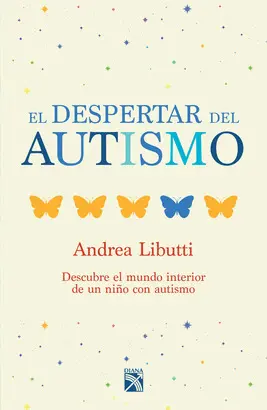 EL DESPERTAR DEL AUTISMO