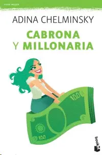 CABRONA Y MILLONARIA