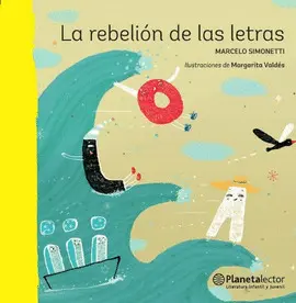 La Rebeli?N de las Letras