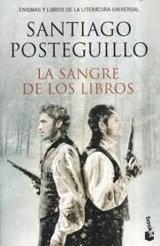 La Sangre De Los Libros Santiago Posteguillo Libro En Papel 9786070742897
