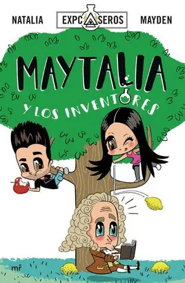 MAYTALIA Y LOS INVENTORES