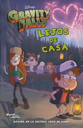 GRAVITY FALLS LEJOS DE CASA