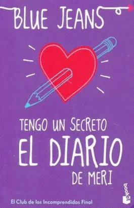TENGO UN SECRETO. EL DIARIO DE MERI