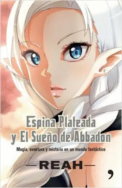 ESPINA PLATEADA Y EL SUEÑO DE ABBADON