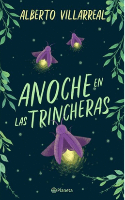 ANOCHE EN LAS TRINCHERAS