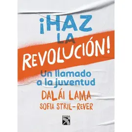 ¡HAZ LA REVOLUCIÓN!