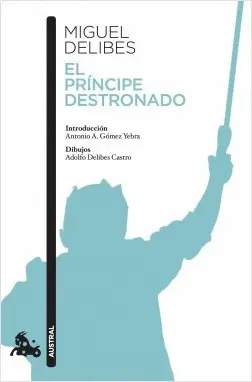 EL PRÍNCIPE DESTRONADO