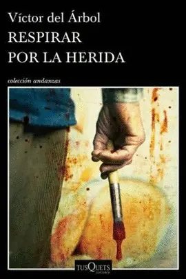 RESPIRAR POR LA HERIDA
