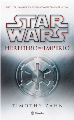 STAR WARS. THRAWN 1. HEREDERO DEL IMPERIO