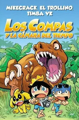 3. LOS COMPAS Y LA CÁMARA DEL TIEMPO