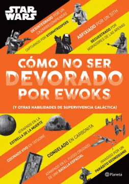 CMO NO SER DEVORADO POR EWOKS