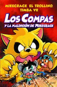 4. LOS COMPAS Y LA MALDICIÓN DE MIKECRACK