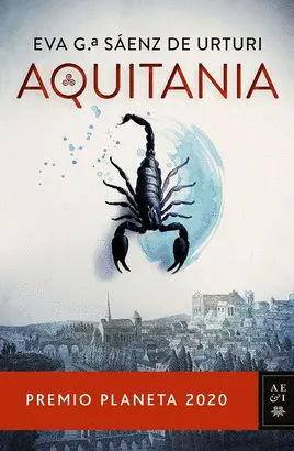 AQUITANIA (PREMIO PLANETA 2020)