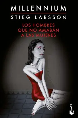 LOS HOMBRES QUE NO AMABAN A LAS MUJERES (SERIE MILLENNIUM 1)