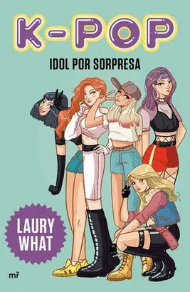 K-POP. IDOL POR SORPRESA