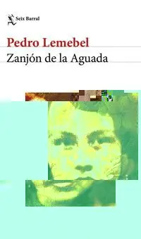 ZANJÓN DE LA AGUADA