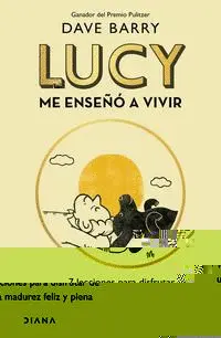 LUCY ME ENSEÑÓ A VIVIR