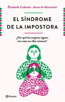 EL SÍNDROME DE LA IMPOSTORA