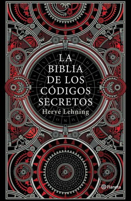 LA BIBLIA DE LOS CÓDIGOS SECRETOS