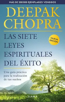 LAS SIETE LEYES ESPIRITUALES DEL ÉXITO