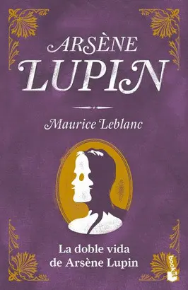 LA DOBLE VIDA DE ARSÈNE LUPIN