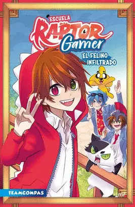 Escuela Raptorgamer: el Felino Infiltrado