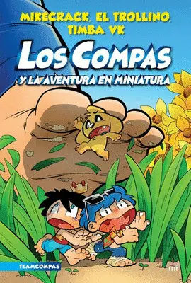 8. LOS COMPAS Y LA AVENTURA EN MINIATURA