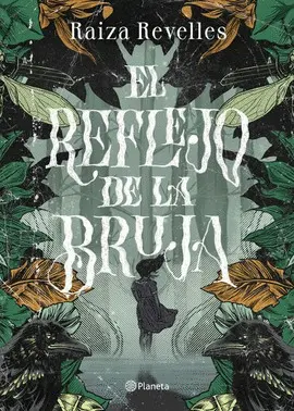 EL REFLEJO DE LA BRUJA